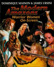 Modern Amazons : warrior women on screen cover image