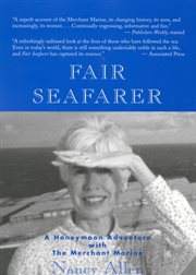 Fair Seafarer : A Honeymoon Adventure with the Merchant Marine cover image