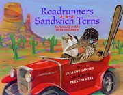 Road Runners & Sandwich Terns : Exploring Birds with Children cover image