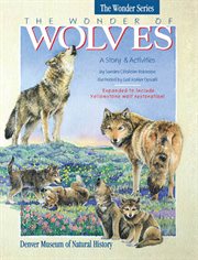 The Wonder of Wolves : A Story & Activities cover image