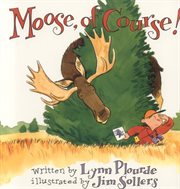 Moose, of Course! cover image