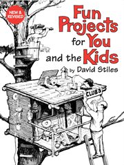 Fun Projects for You and the Kids cover image