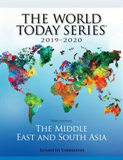 The Middle East and South Asia 2019 : 2020. World Today (Stryker) cover image
