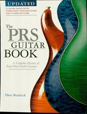 The PRS guitar book : a complete history of Paul Reed Smith guitars cover image