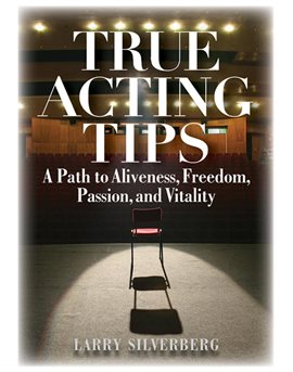 Cover image for True Acting Tips