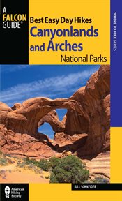 Best easy day hikes. Canyonlands and Arches National Parks cover image