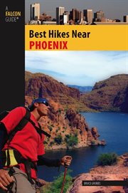 Phoenix : Best Hikes Near cover image