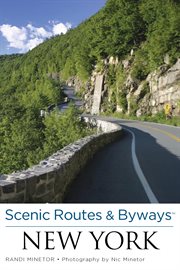 Scenic Routes & Byways™ New York : Scenic Routes & Byways cover image