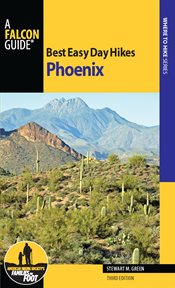Phoenix : Best Easy Day Hikes cover image