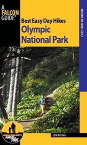 Best easy day hikes. Olympic National Park cover image