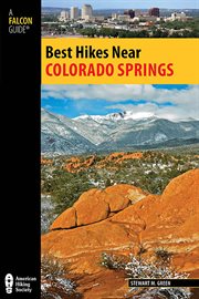 Colorado Springs : Best Hikes Near cover image