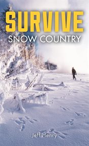 Survive : Snow Country. Survive cover image