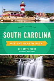 South Carolina : Discover Your Fun. Off the Beaten Path cover image