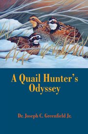 A Quail Hunter's Odyssey cover image