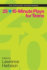 25 *10-minute plays for teens cover image