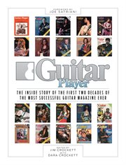 Guitar player : the inside story of the first two decades of the most successful guitar magazine ever cover image