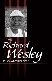 The Richard Wesley play anthology cover image