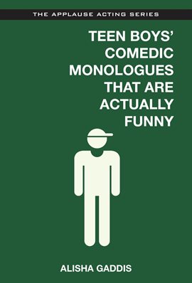 Umschlagbild für Teen Boys' Comedic Monologues That Are Actually Funny