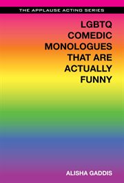 LGBTQ comedic monologues that are actually funny cover image