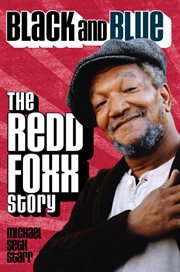 Black and blue : the Redd Foxx story cover image