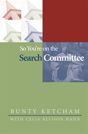So You're on the Search Committee cover image