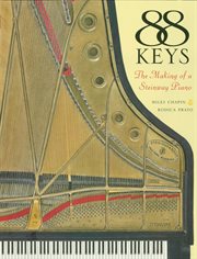 88 keys - the making of a steinway piano cover image