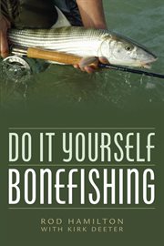 Do It Yourself Bonefishing cover image