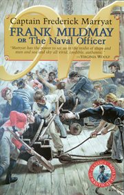 Frank Mildmay; or, The naval officer cover image