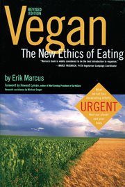 Vegan : the new ethics of eating cover image