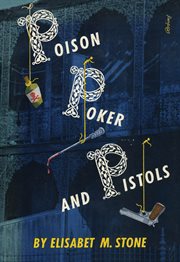 Poison, Poker and Pistols cover image