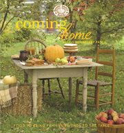 Coming Home With Gooseberry Patch Cookbook : Everyday Cookbook Collection cover image