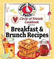 Circle of Friends : 25 Breakfast & Brunch cover image