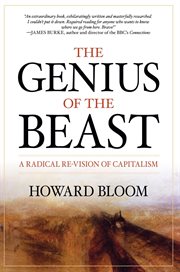 The Genius of the Beast : A Radical Re-Vision of Capitalism cover image