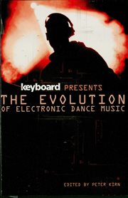 The evolution of electronic dance music cover image