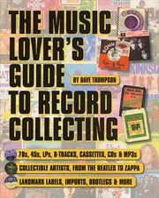 The music lover's guide to record collecting cover image