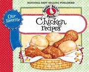 Our Favorite Chicken Recipes : Our Favorite Recipes Collection cover image