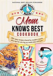 Mom Knows Best : Everyday Cookbook Collection cover image