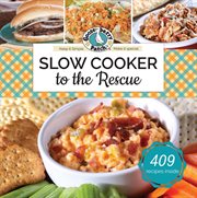 Slow Cooker to the Rescue : Keep It Simple cover image