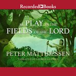 At play in the fields of the lord cover image