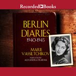 Berlin diaries, 1940-1945 cover image