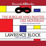 The burglar who painted like Mondrian cover image