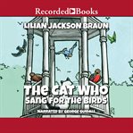 The cat who sang for the birds cover image