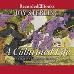 A cultivated life cover image