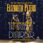 The deeds of the disturber cover image