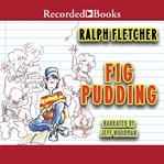 Fig pudding cover image