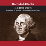 The first salute : a view of the American Revolution cover image