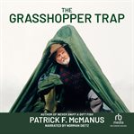The grasshopper trap cover image