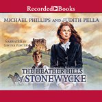 The heather hills of Stonewycke cover image