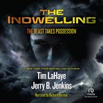 The indwelling. The Beast Takes Possession cover image