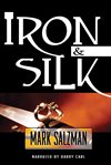 Iron & silk cover image